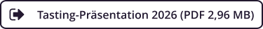 Tasting-Präsentation 2026 (PDF 2,96 MB)